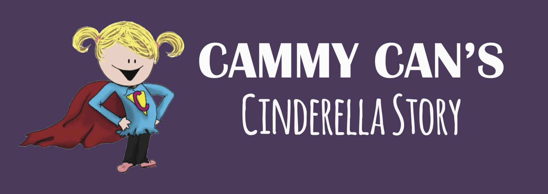 Cammy Can's Cinderella Story - 10th (almost) Annual